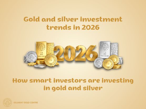 Gold and silver investment trends in 2026: How smart investors are investing in gold and silver?